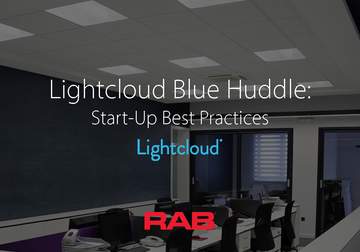 Lightcloud Blue Huddle: Start-up Best Practices